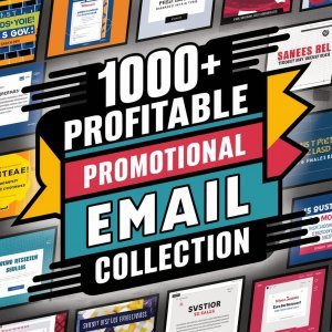Unleash Your Sales Potential: The Ultimate 1000+ Profitable Promotional Email Collection